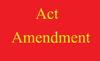 Latest Act Amendment​